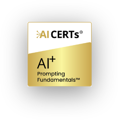 AI CERTs AI+ Prompting Fundamentals certification badge AI CERTs AI+ Prompting Fundamentals certification badge