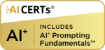 AI+ everyone fundamentals™ AI+ Prompting Fundamentals™